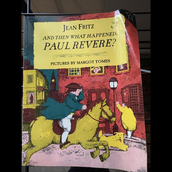 And then what happened, Paul Revere? by Jean Fritz Used - Picture 1 of 4